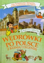 Wędrówki po Polsce z baśnią i legendą - Outlet - Mariola Jarocka