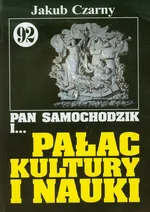 Pan Samochodzik i Pałac Kultury i Nauki 92 - Jakub Czarny