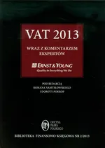 VAT 2013 wraz z komentarzem ekspertów