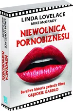 Niewolnica pornobiznesu - Linda Lovelace