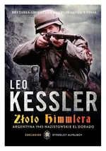 Złoto Himmlera - Leo Kessler