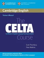 The CELTA Course Trainer's Manual - Scott Thornbury