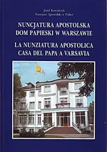 Nuncjatura Apostolska - Józef Kowalczyk