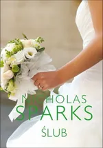 Ślub - Nicholas Sparks