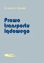 Prawo transportu lądowego - W. Górski