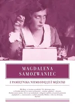 Z pamiętnika niemłodej już mężatki - Outlet - Magdalena Samozwaniec