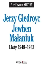 Listy 1948-1963 - Jerzy Giedroyc