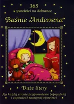 Baśnie Andersena 365 opowieści na dobranoc - Patrycja Zarawska