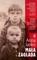 Mała Zagłada - Anna Janko