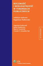 Roczność i wieloletniość w finansach publicznych - Janusz Stankiewicz