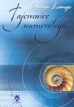 Tajemnice numerologii - Emma Lange