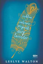 Osobliwe i cudowne przypadki Avy Lavender - Outlet - Leslye Walton