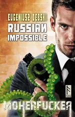 Russian Impossible Moherfucker - Eugeniusz Dębski