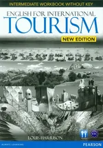English for International Tourism New Intermediate Workbook B1-B1+ - Louis Harrison