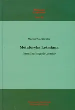 Metaforyka Leśmiana - Outlet - Wacław Cockiewicz