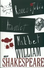 Romeo i Julia Hamlet Makbet - Outlet - William Shakespeare