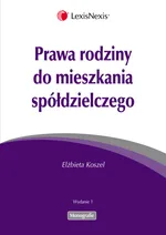 Prawa rodziny do mieszkania spółdzielczego - Elżbieta Koszel