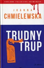 Trudny trup - Outlet - Joanna Chmielewska