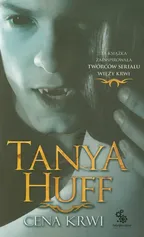 Cena krwi - Tanya Huff