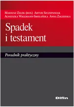 Spadek i testament - Artur Szczepaniak