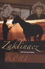 Zaklinacz koni - Outlet - Nicholas Evans