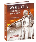 Wojtyła - nadzieja Polaków - Karol Wojtyła