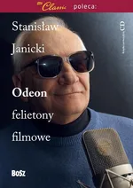 Odeon Felietony filmowe - Outlet - Stanisław Janicki