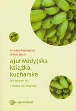 Ajurwedyjska książka kucharska - Outlet - Urmila Desai