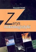 Zarys mikrologistyki - Outlet - Krzysztof Ficoń