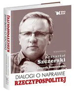 Dialogi o naprawie Rzeczypospolitej - Outlet - Leszek Sosnowski