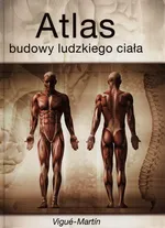 Atlas budowy ludzkiego ciała - Outlet - Jordi Vigue