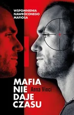 Mafia nie daje czasu - Anna Vinci