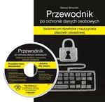 Przewodnik po ochronie danych osobowych - Outlet - Dariusz Skrzyński
