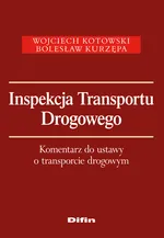 Inspekcja Transportu Drogowego - Wojciech Kotowski