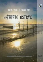 Święto ostryg - Martin Grzimek