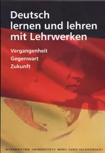 Deutsch lernen und lehren mit Lehrwerken - Joanna Jonaszczyk