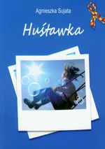 Huśtawka - Agnieszka Sujata