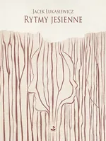Rytmy jesienne - Outlet - Jacek Łukasiewicz