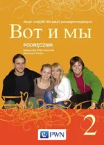 Wot i my 2 Podręcznik Język rosyjski dla szkół ponadgimnazjalnych z płytą CD - Outlet - Małgorzata Wiatr-Kmieciak