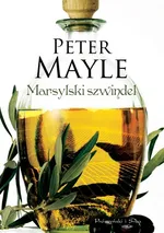 Marsylski szwindel - Outlet - Peter Mayle