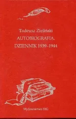 Autobiografia Dziennik 1939 - 1944 - Hanna Geremek