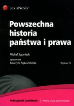 Powszechna historia państwa i prawa - Outlet - Michał Sczaniecki