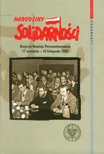 Narodziny Solidarności - Tomasz Kozłowski