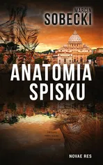 Anatomia spisku - Marcin Sobecki