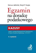 Egzamin na doradcę podatkowego Kazusy - Outlet - Mariusz Jabłońsk