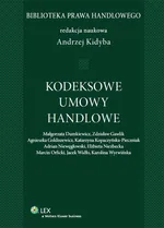 Kodeksowe umowy handlowe - Małgorzata Dumkiewicz
