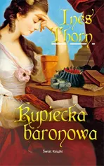 Kupiecka baronowa - Outlet - Ines Thorn