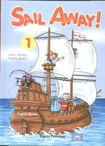 Sail Away 1 Pupil's Book + Goldilocks and the Three Bears - Jenny Dooley