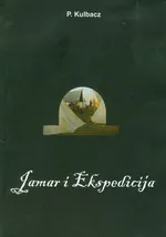 Jamar i ekspedicija - P. Kulbacz