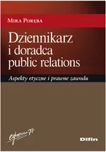 Dziennikarz i doradca public relations - Mira Poręba